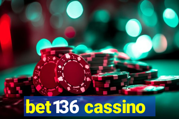 bet136 cassino